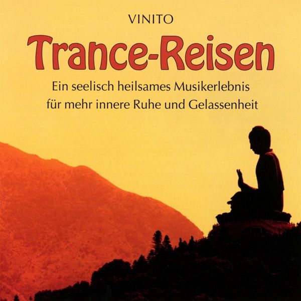 Trance Reisen - VINITO - Meditationsmusik
