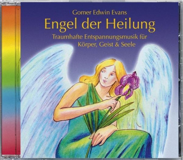 Engel der Heilung - Gomer Edwin Evans - Entspannungsmusik