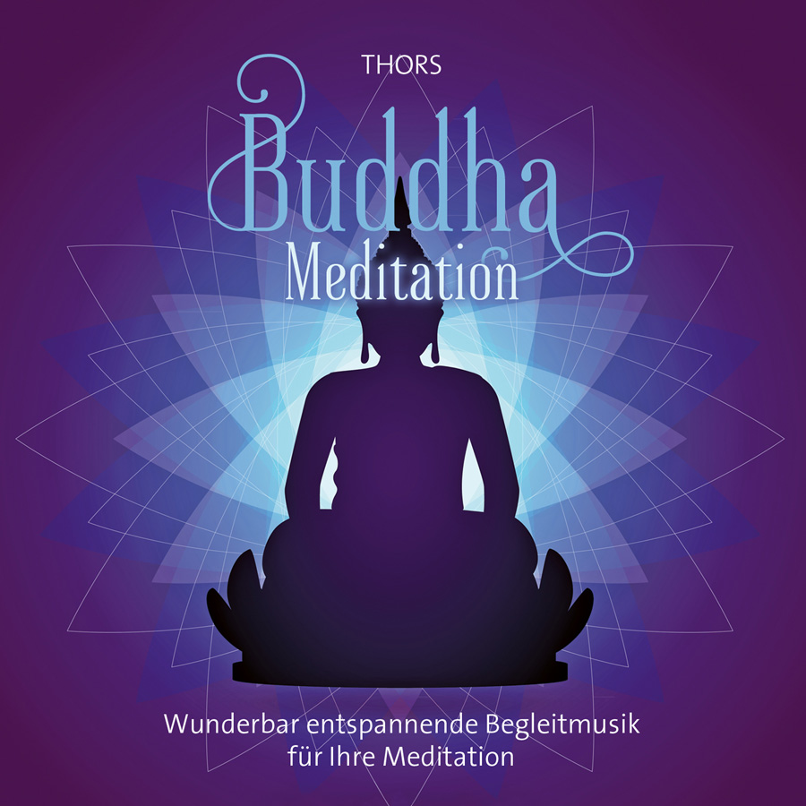 Buddha Meditation - THORS - Meditationsmusik